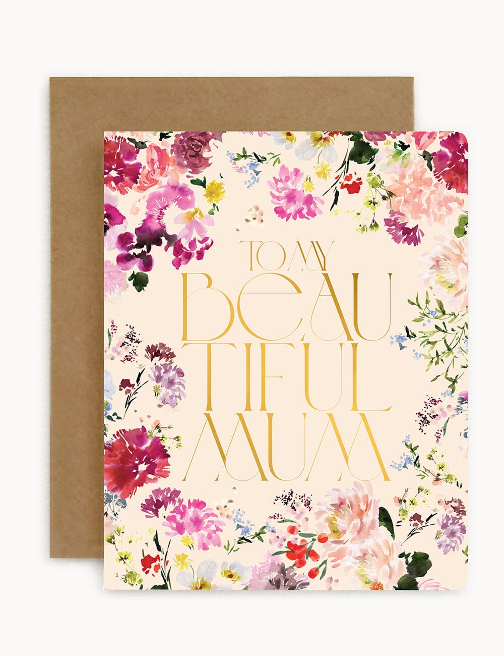 To my beautiful Mum (Florals) Greeting Card Greeting Cards Bespoke Letterpress