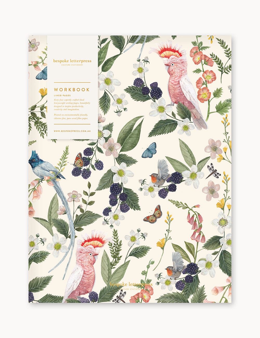 Front cover of the Pink Cockatoo Workbook by Bespoke Letterpress, featuring a vibrant illustration of native cockatoos, blue wrens, butterflies, blackberries, and Australian florals on a cream background.