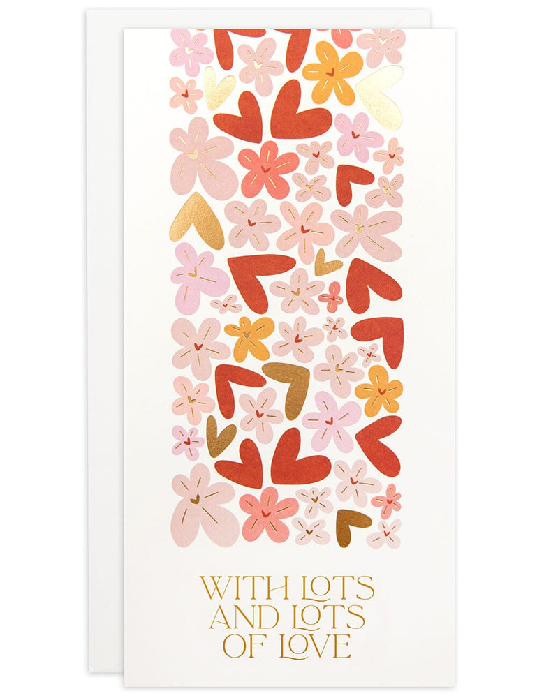 "With Lots and Lots of Love" Tall Card