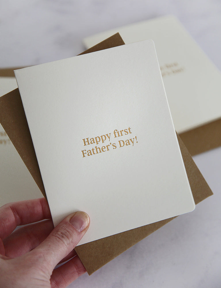 Happy First Father's Day! Greeting Cards Bespoke Letterpress 