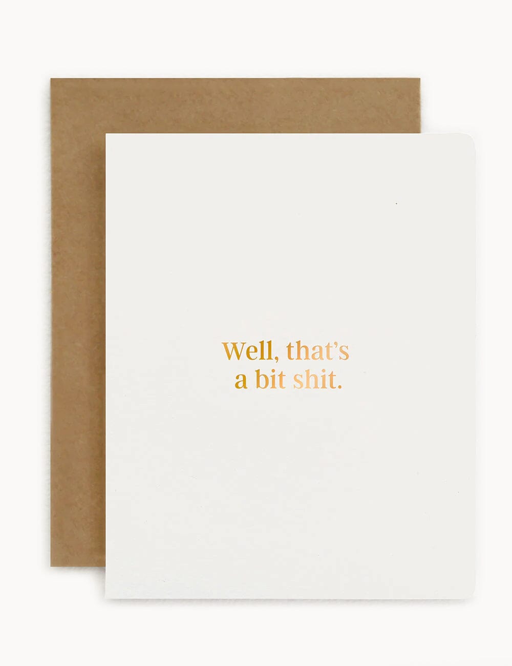 Well, thats a bit shit. Greeting Card Greeting Cards Bespoke Letterpress 