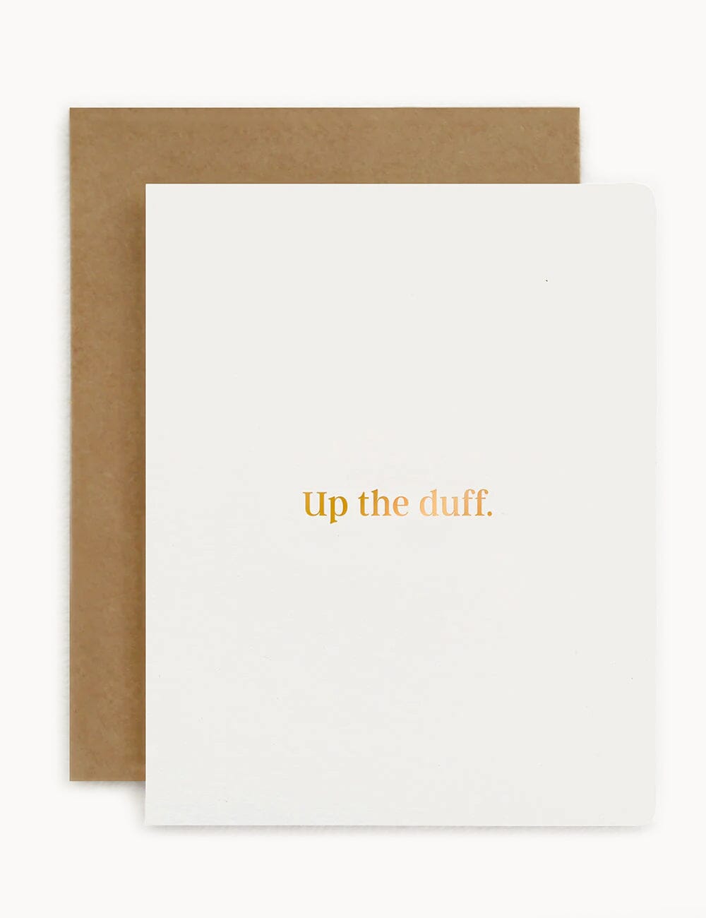 Up the duff. Greeting Card