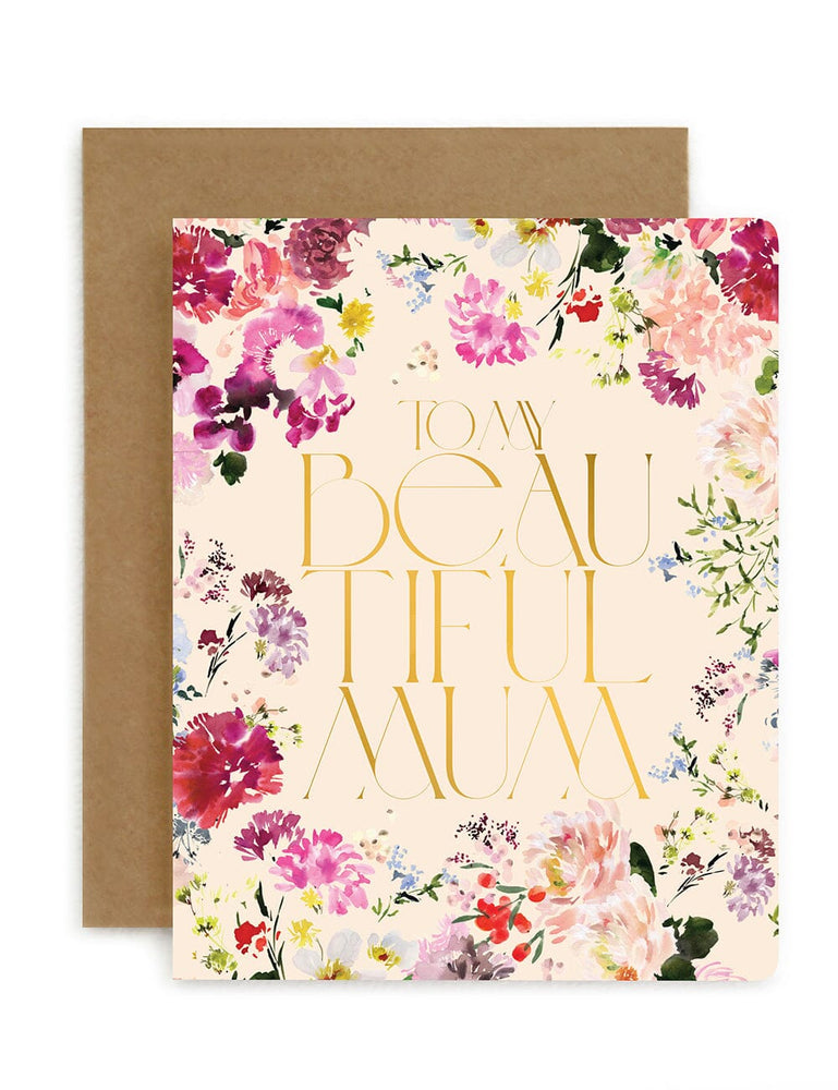 To my beautiful Mum (Florals) Greeting Card