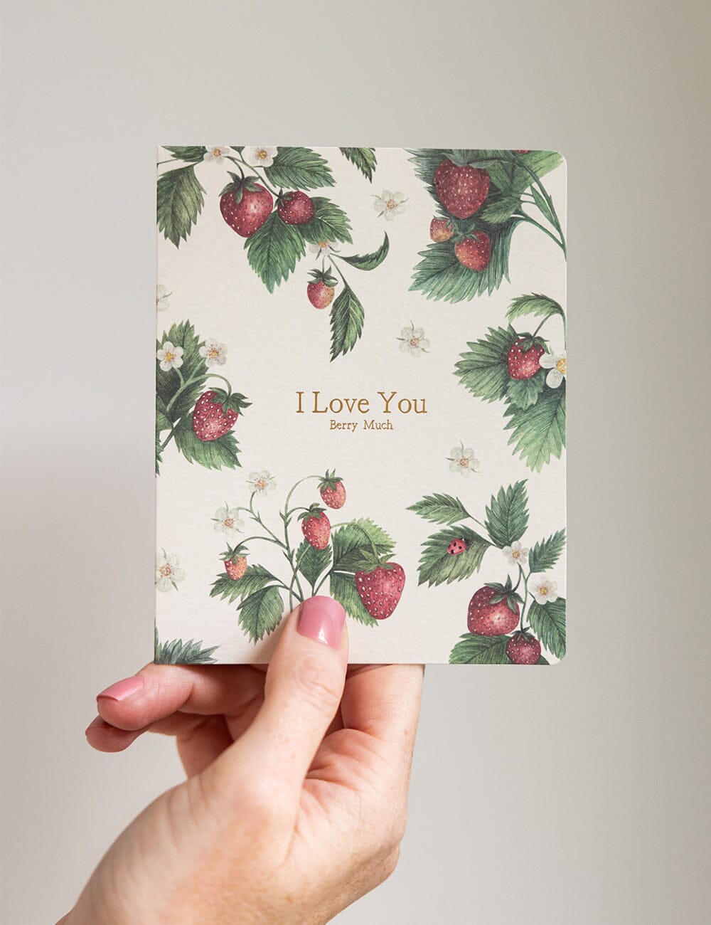 I Love You Berry Much Greeting Cards Bespoke Letterpress 