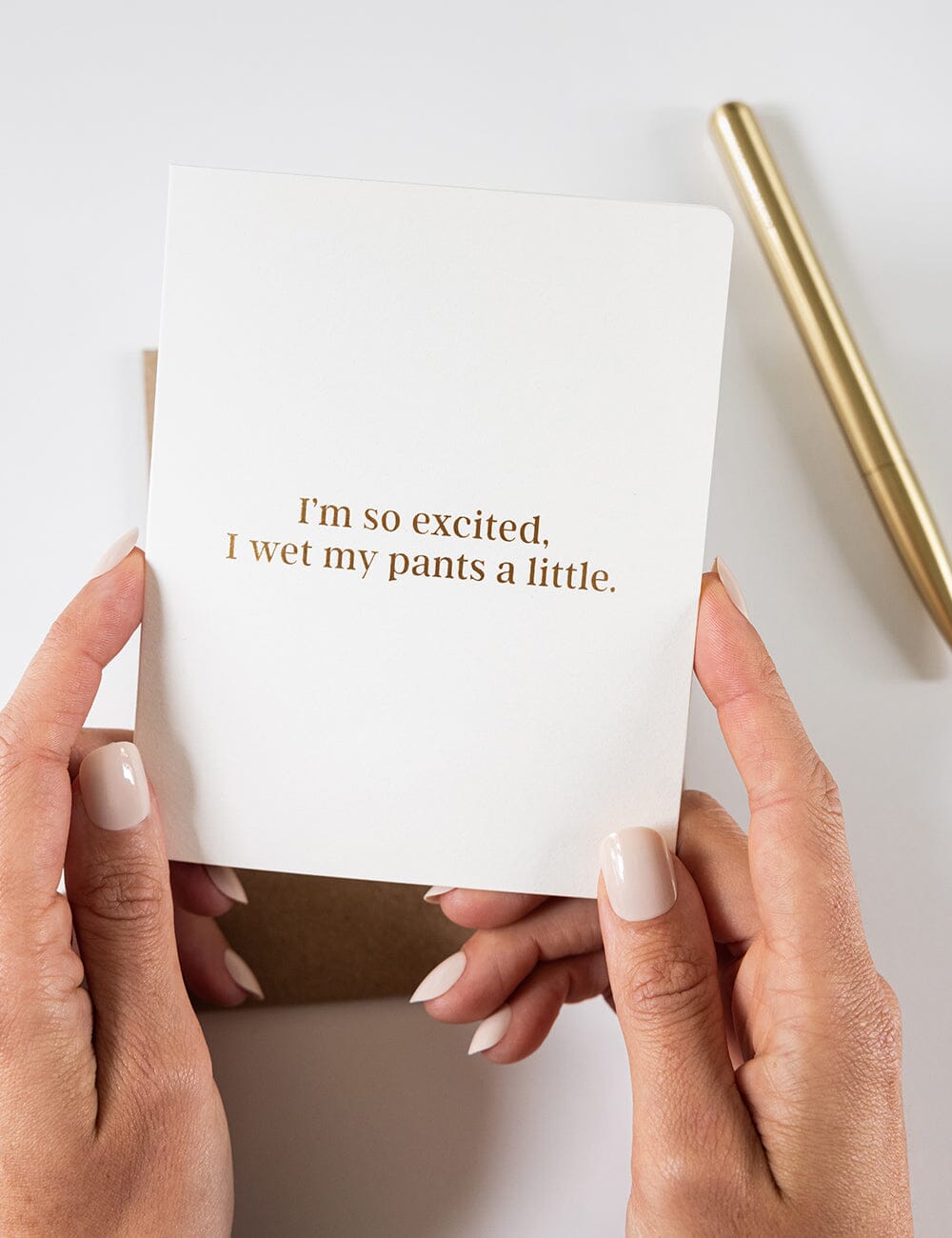 I'm so Excited, I Wet My Pants a Little Greeting Cards Bespoke Letterpress 