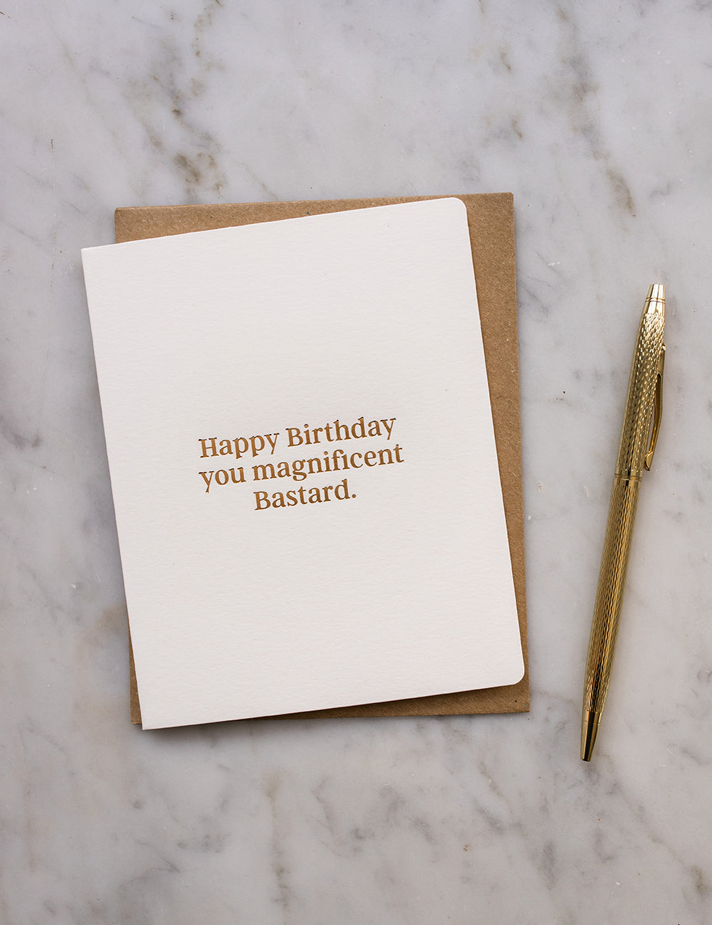 Happy Birthday You Magnificent Bastard Greeting Card