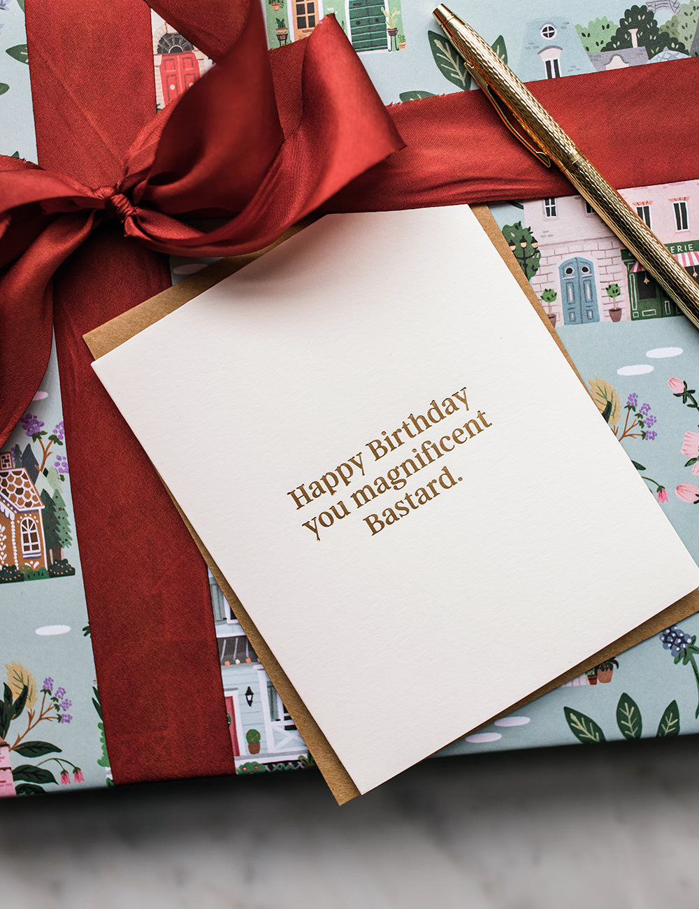 Happy Birthday You Magnificent Bastard Greeting Card